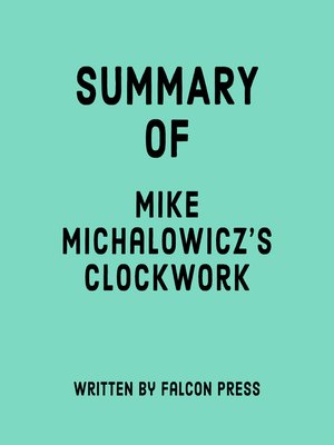 cover image of Summary of Mike Michalowicz's Clockwork